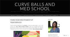 Desktop Screenshot of curveballsandmedschool.com